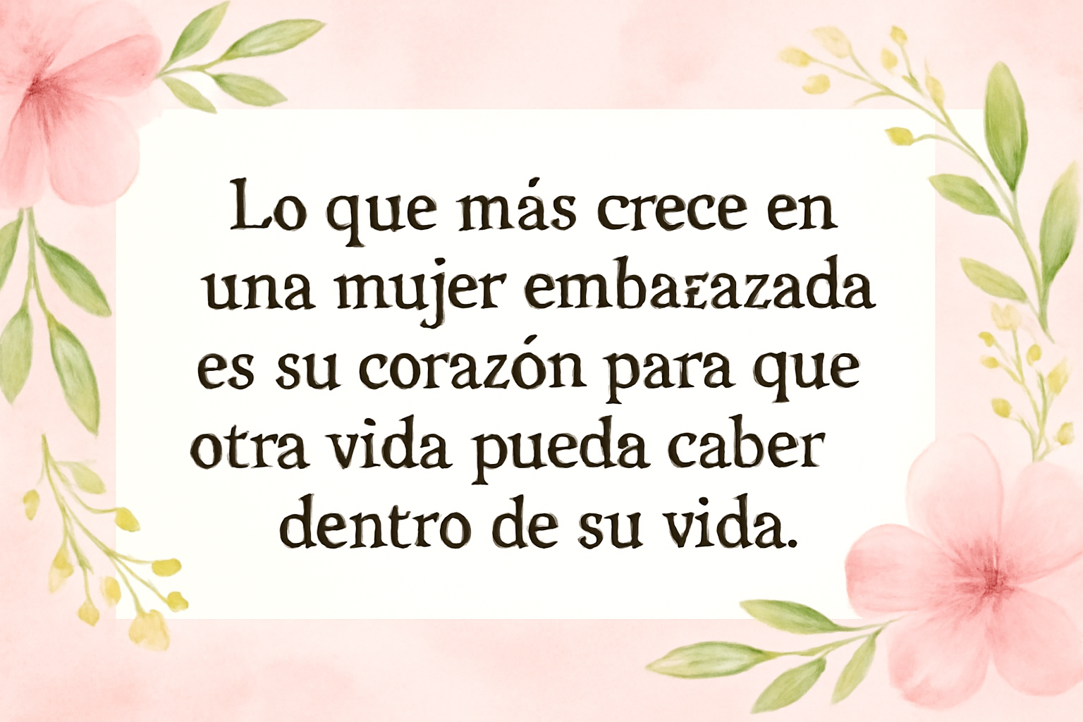 Frases Originales y Creativas para Revelar Tu Embarazo: ¡Descubre Las Mejores Ideas! 1 Estar embarazada es sentirse vitalmente viva, completamente mujer y angustiosamente habitada